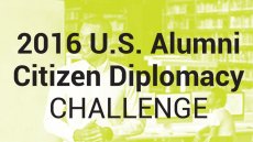 U.S. Exchange Alumni Citizen Diplomacy Challenge 2016 Winners Announced! U.S. Exchange Alumni Citizen Diplomacy Challenge 2016 Winners Announced!