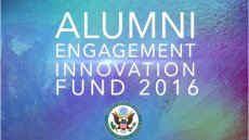 Alumni Engagement Innovation Fund 2016 Alumni Engagement Innovation Fund 2016